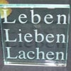 Lieben Leben Lachen